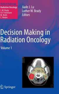 Decision Making in Radiation Oncology