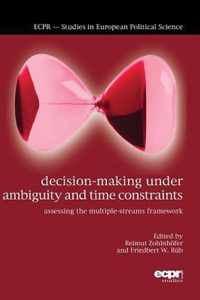 Decision-Making under Ambiguity and Time Constraints