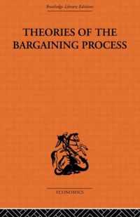 Theories of the Bargaining Process