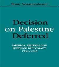 Decision on Palestine Deferred