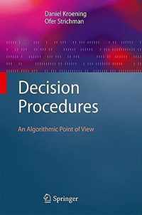 Decision Procedures: An Algorithmic Point of View