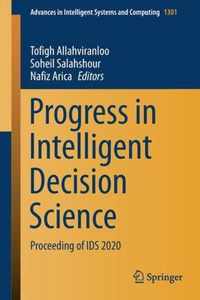 Progress in Intelligent Decision Science