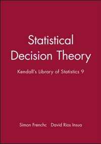 Statistical Decision Theory