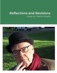 Reflections and Revisions