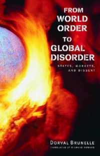 From World Order to Global Disorder