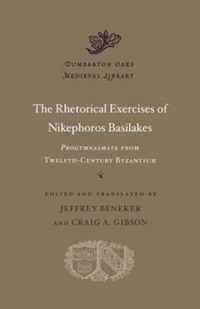 The Rhetorical Exercises of Nikephoros Basilakes