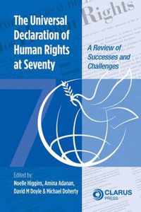 The Universal Declaration of Human Rights at Seventy