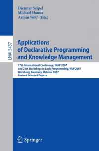 Applications of Declarative Programming and Knowledge Management