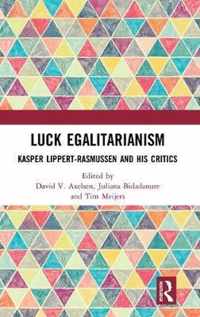 Luck Egalitarianism