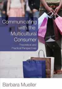 Communicating with the Multicultural Consumer