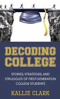 Decoding College