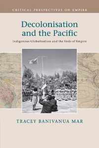 Decolonisation and the Pacific