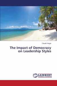 The Impact of Democracy on Leadership Styles