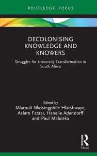 Decolonising Knowledge and Knowers