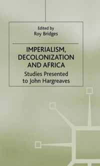 Imperialism, Decolonization and Africa