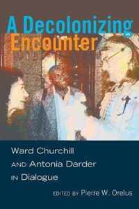 A Decolonizing Encounter