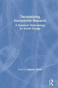 Decolonizing Interpretive Research