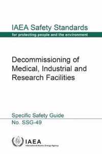 Decommissioning of Medical, Industrial and Research Facilities