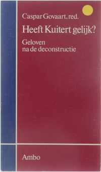 Heeft Kuitert gelijk? : geloven na de deconstructie