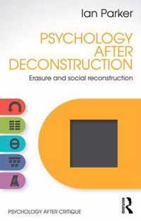 Psychology After Deconstruction