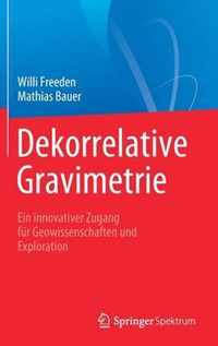 Dekorrelative Gravimetrie