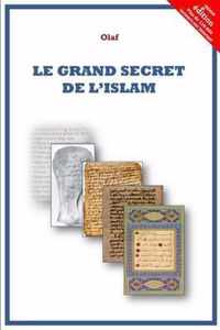 Le Grand Secret de L'Islam