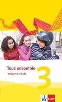 Tous ensemble 3. Verbenlernheft. Ausgabe 2013