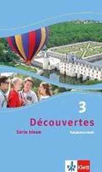 Découvertes Série bleue 3. Vokabellernheft