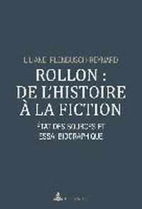 Rollon : de l'histoire à la fiction