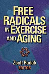 Free Radicals in Exercise and Aging