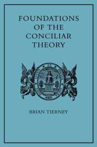 Foundations of the Conciliar Theory