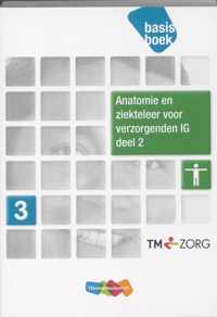 Anatomie en ziekteleer voor verzogenden IG deel 2 Basisboek