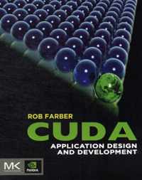 CUDA Application Design and Development