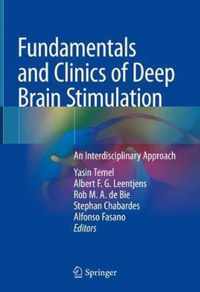 Fundamentals and Clinics of Deep Brain Stimulation