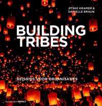 Building Tribes