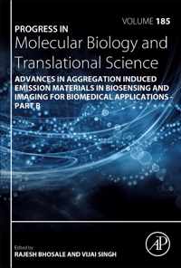 Advances in Aggregation Induced Emission Materials in Biosensing and Imaging for Biomedical Applications - Part B