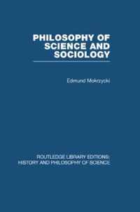 Philosophy of Science and Sociology