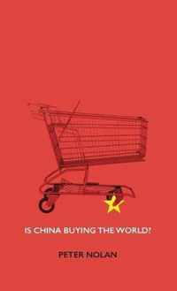 Is China Buying the World?