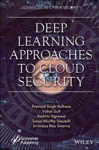 Deep Learning Approaches to Cloud Security