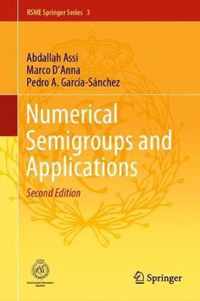 Numerical Semigroups and Applications