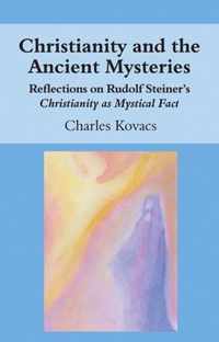 Christianity and the Ancient Mysteries