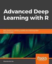 Advanced Deep Learning with R