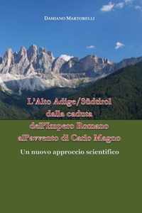 L'Alto Adige/Südtirol dalla caduta dell'Impero Romano all'avvento di Carlo Magno