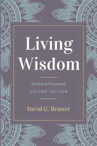 Living Wisdom, Revised and Expanded