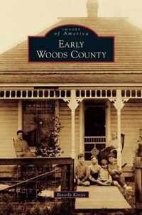 Early Woods County