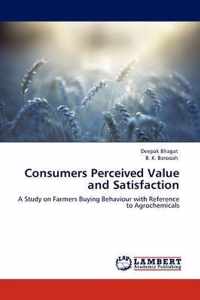 Consumers Perceived Value and Satisfaction