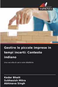 Gestire le piccole imprese in tempi incerti