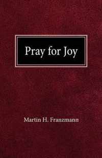 Pray For Joy