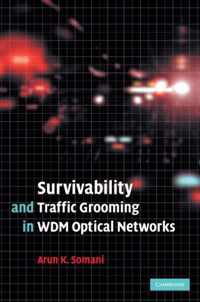 Survivability and Traffic Grooming in WDM Optical Networks