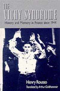 The Vichy Syndrome - History & Memory in France Since 1944 (Paper)